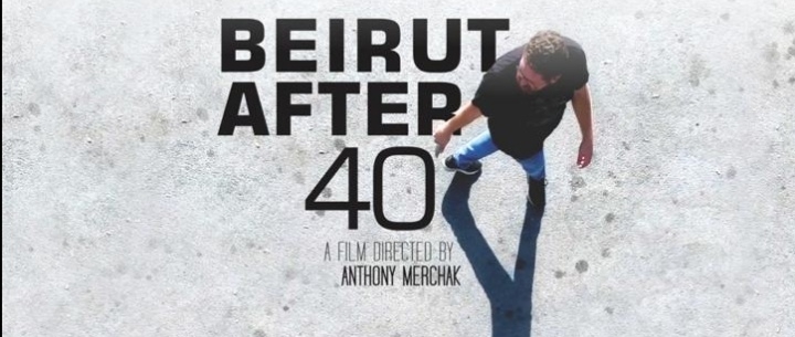 أنطوني مرشاق يستكمل نجاحات فيلمه &quot;بيروت بعد الـ 40&quot; مع هذا المهرجان العالمي